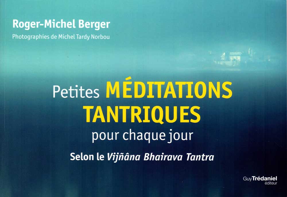 Petites méditations tantriques